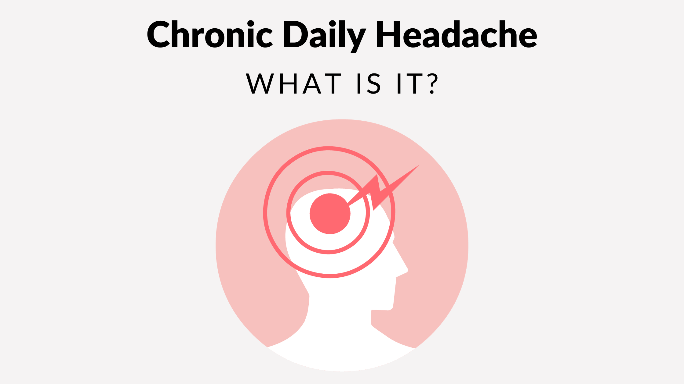 Chronic Daily Headache