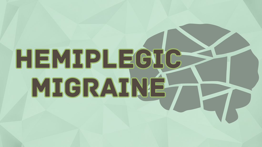 Hemiplegic Migraine