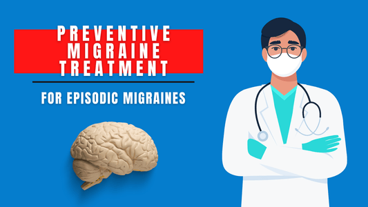 Choosing the best PRESCRIPTION preventive migraine treatment for you (if you have episodic migraines)!