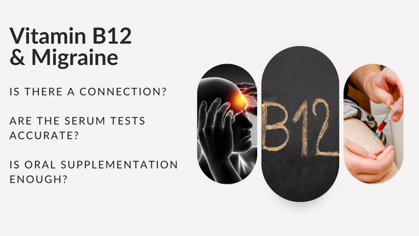 Vitamin B12 Deficiency and Migraine