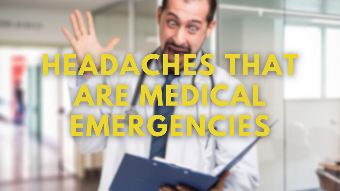 Headaches That Are Medical Emergencies