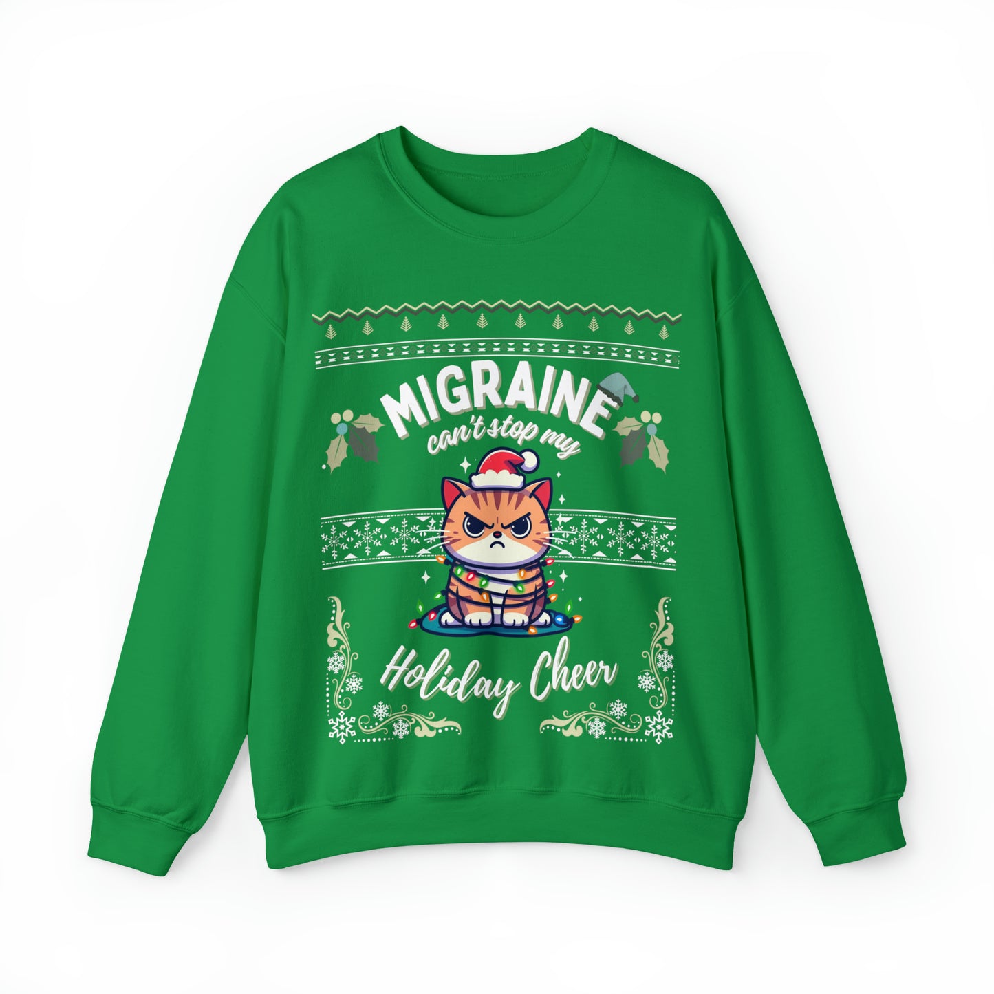 Migraine Can't Stop My Holiday Cheer (cat) Crewneck Sweatshirt