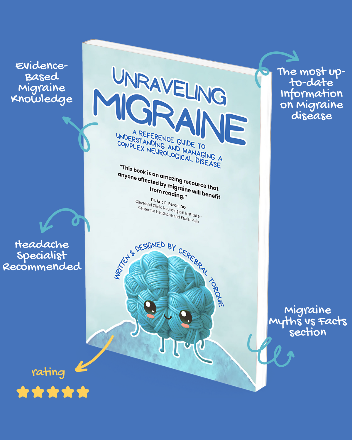 Unraveling Migraine: A Reference Guide to Understanding and Managing a Complex Neurological Disease